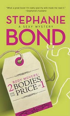 Cover of Body Movers: 2 Bodies for the Price of 1