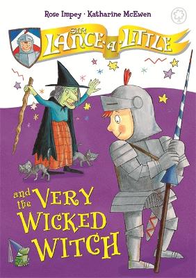 Book cover for Sir Lance-a-Little and the Very Wicked Witch