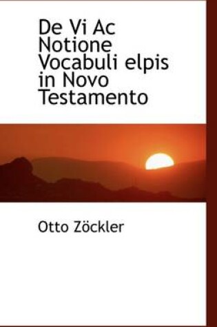 Cover of de VI AC Notione Vocabuli Elpis in Novo Testamento