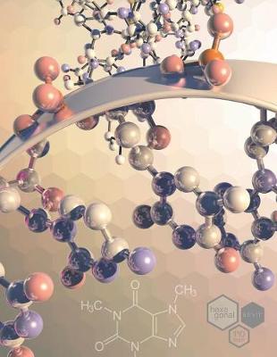 Book cover for Notebook for Organic Chemistry and Biochemistry - Hexagonal - 8.5" X 11" - 110 Pages