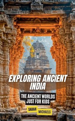 Book cover for Exploring Ancient India