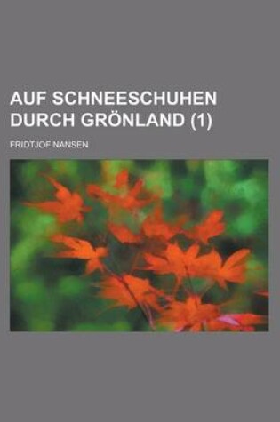 Cover of Auf Schneeschuhen Durch Gronland (1)