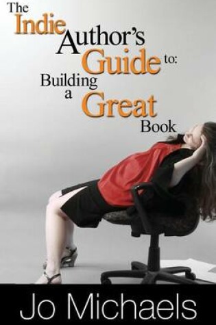 Cover of The Indie Author's Guide to
