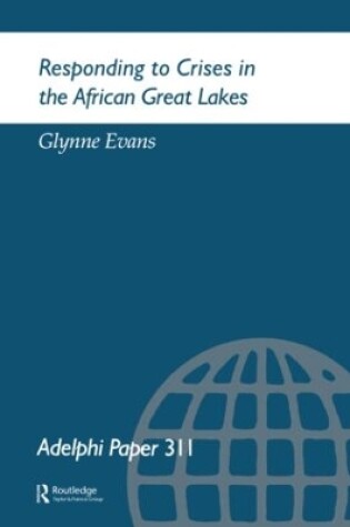 Cover of Responding to Crises in the African Great Lakes