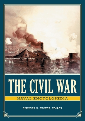 Book cover for The Civil War Naval Encyclopedia