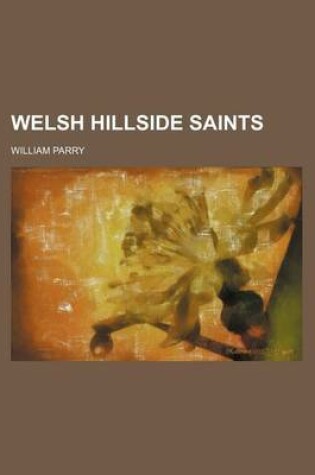 Cover of Welsh Hillside Saints