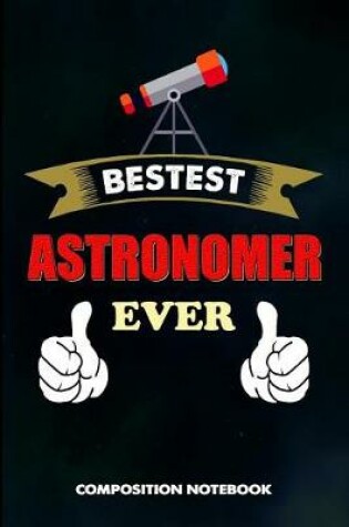 Cover of Bestest Astronomer Ever