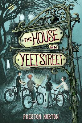 Book cover for The House on Yeet Street