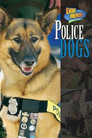 Cover of Police Dogs