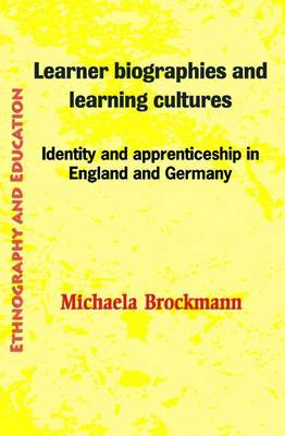 Book cover for Learner Biographies And Learning Cultures