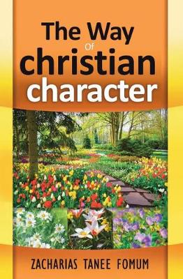 Cover of The Way Of Christian Character