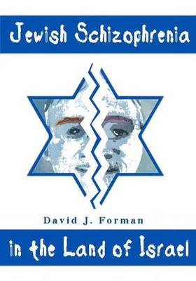 Book cover for Jewish Schizophrenia in the Land of Israel