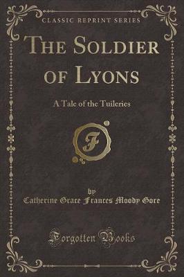 Book cover for The Soldier of Lyons