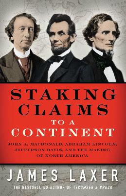 Book cover for Staking Claims to a Continent