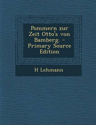 Book cover for Pommern Zur Zeit Otto's Von Bamberg.