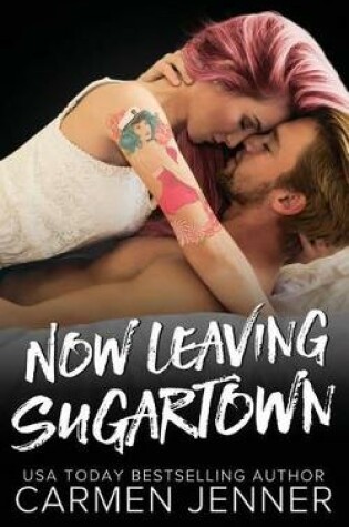 Cover of Now Leaving Sugartown