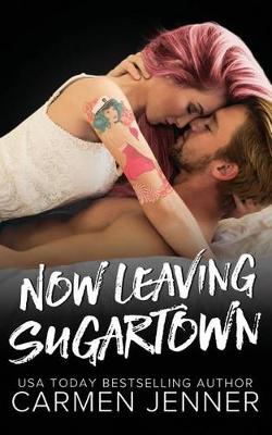 Book cover for Now Leaving Sugartown