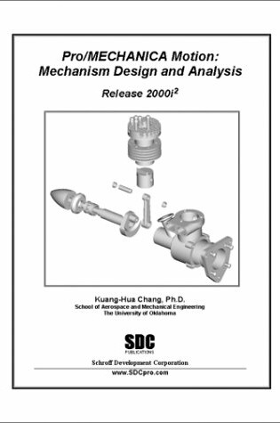 Cover of Pro/Mechanica Motion - Mechanism Design and Analysis Release 2000i-2
