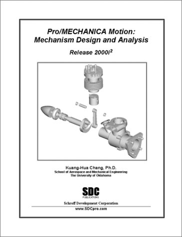 Book cover for Pro/Mechanica Motion - Mechanism Design and Analysis Release 2000i-2