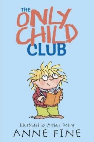 Cover of The Only Child Club