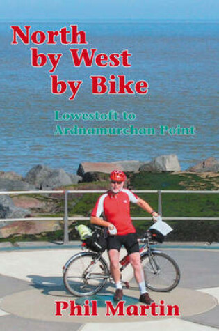 Cover of North by West by Bike