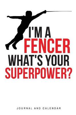 Book cover for I'm a Fencer What's Your Superpower?