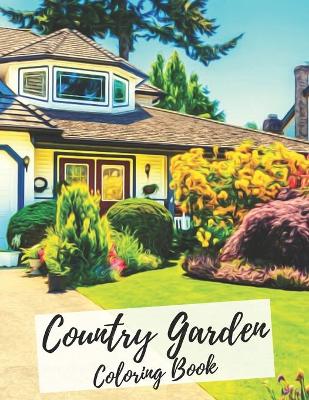 Book cover for Country Garden Coloring Book