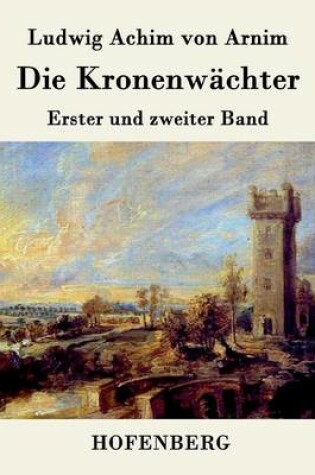 Cover of Die Kronenwächter