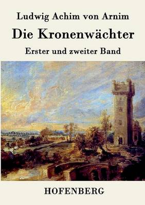 Book cover for Die Kronenwächter