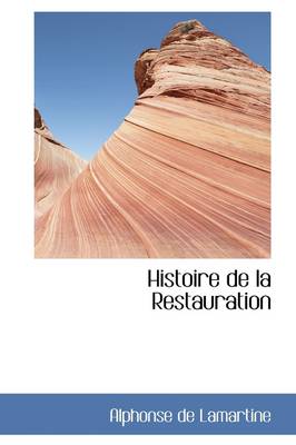 Book cover for Histoire de La Restauration