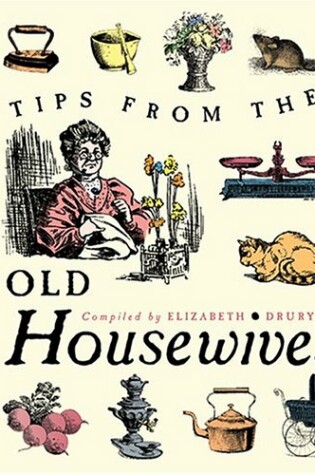 Cover of Tips from the Old Housewives