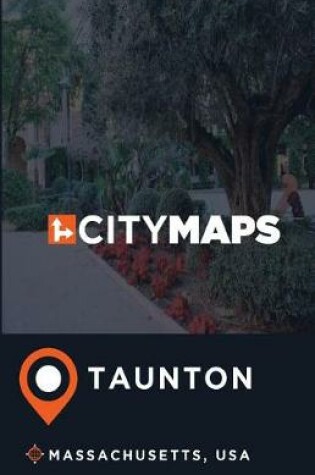 Cover of City Maps Taunton Massachusetts, USA