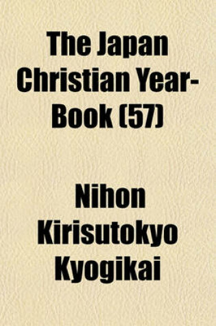 Cover of The Japan Christian Year-Book (57)