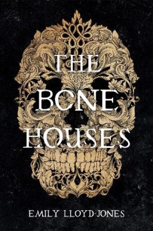 Cover of The Bone Houses