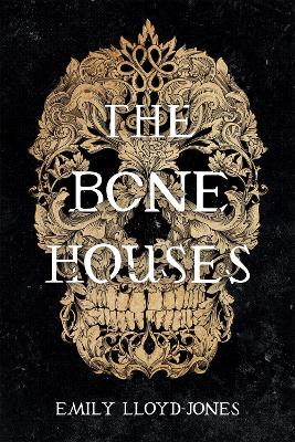 Book cover for The Bone Houses