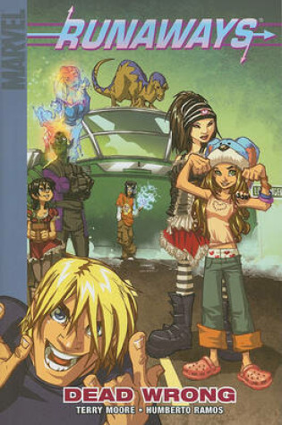 Cover of Runaways Vol.9: Dead Wrong