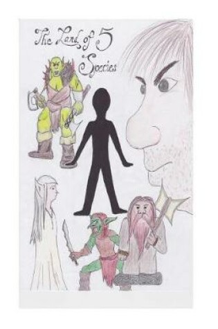 Cover of The Land of Five Species