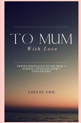 Book cover for To Mum With Love