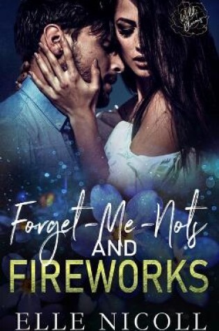 Cover of Forget-Me-Nots and Fireworks