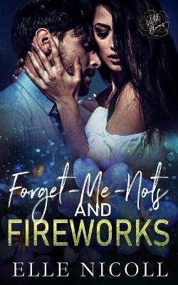 Book cover for Forget-Me-Nots and Fireworks