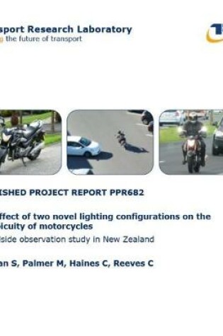 Cover of The effect of two novel lighting configurations on the conspicuity of motorcycles