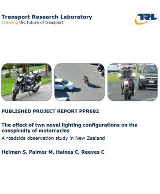 Cover of The effect of two novel lighting configurations on the conspicuity of motorcycles