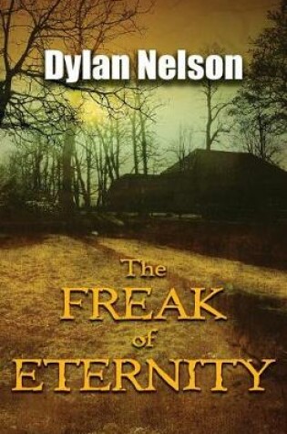 Cover of The Freak of Eternity