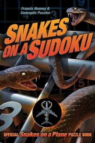 Cover of Snakes on a Sudoku