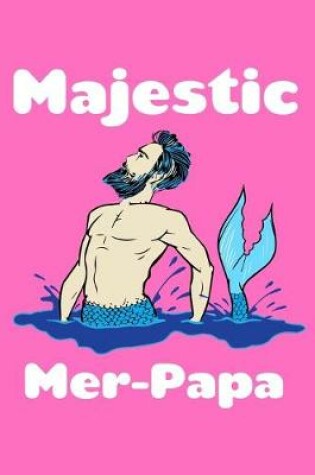 Cover of Majestic Merpapa