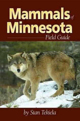 Cover of Mammals of Minnesota Field Guide