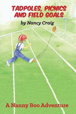 Book cover for Tadpoles, Picnics and Field Goals