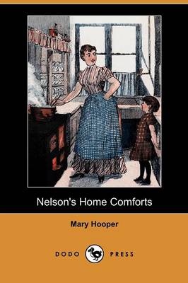 Book cover for Nelson's Home Comforts (Dodo Press)