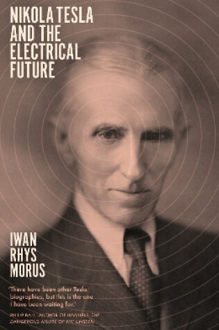 Cover of Nikola Tesla and the Electrical Future