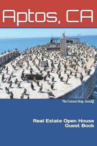 Cover of Aptos, CA Real Estate Open House Guest Book